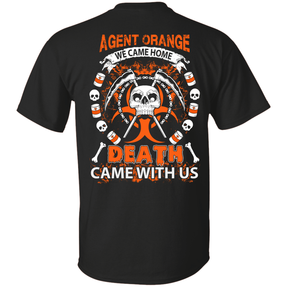 Vietnam Veteran Agent Orange We Came Home Shirt Hoodie