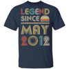 Legend Since May 2012 Vintage 10th Birthday Gifts Youth Youth Shirt | Teecentury.com