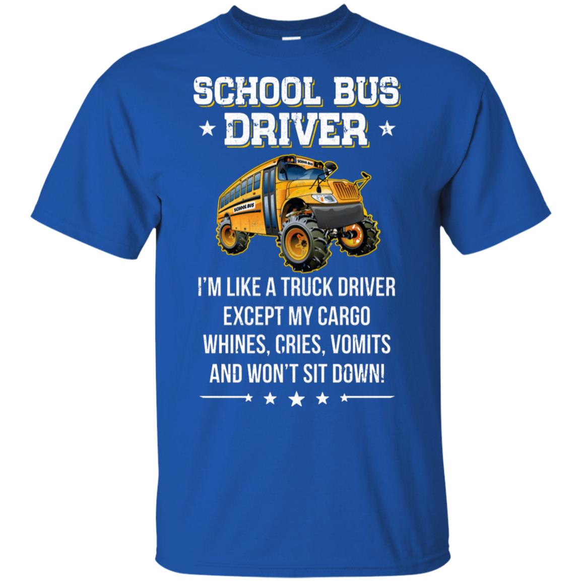 Funny School Bus Driver I'm Like A Truck Driver Gift T-Shirt & Hoodie | Teecentury.com