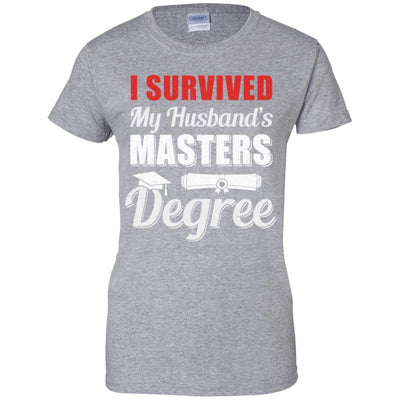 Funny I Survived My Husband's Master's Degree Wife T-Shirt & Hoodie | Teecentury.com