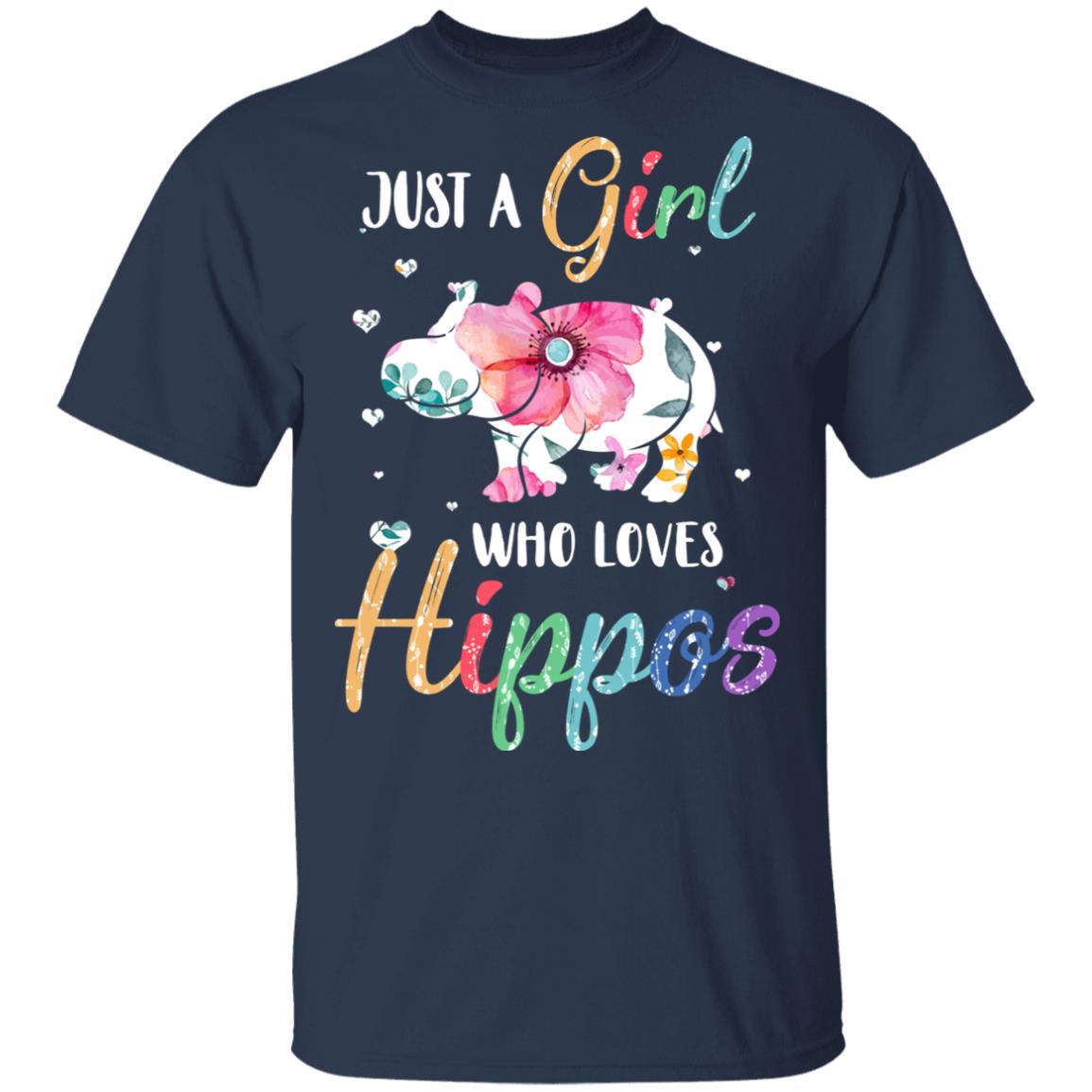 Just A Girl Who Loves Hippos Cute Hippo Lover T-Shirt & Hoodie | Teecentury.com