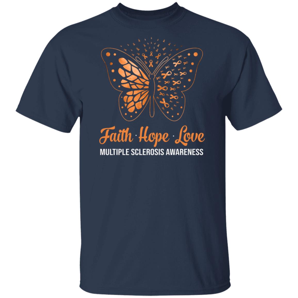 Faith Hope Love Orange Butterfly Multiple Sclerosis Awareness T-Shirt & Hoodie | Teecentury.com