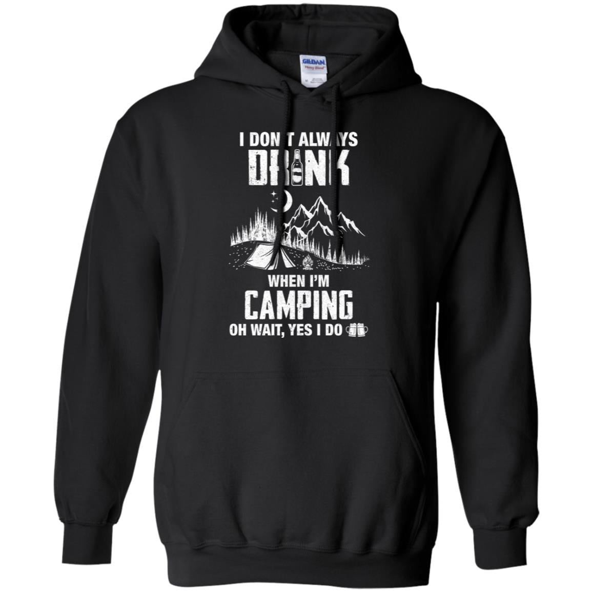 I Don't Always Drink Beer Funny Camping Gift T-Shirt & Hoodie | Teecentury.com