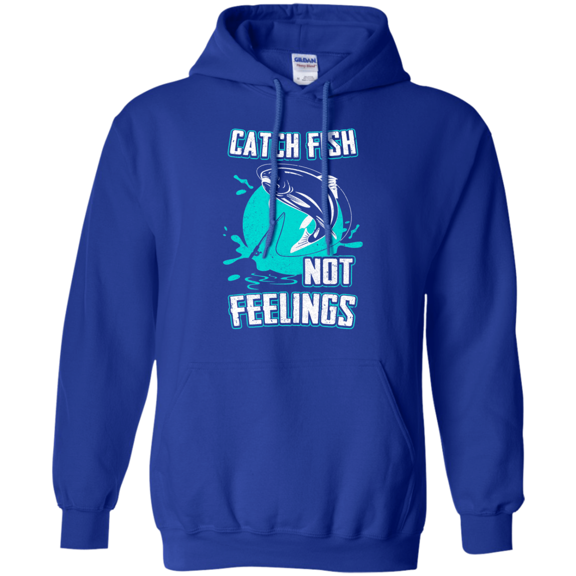 Catch Fish Not Feelings Fishing T-Shirt & Tank Top | Teecentury.com