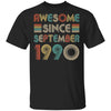 Awesome Since September 1990 Vintage 32th Birthday Gifts T-Shirt & Hoodie | Teecentury.com