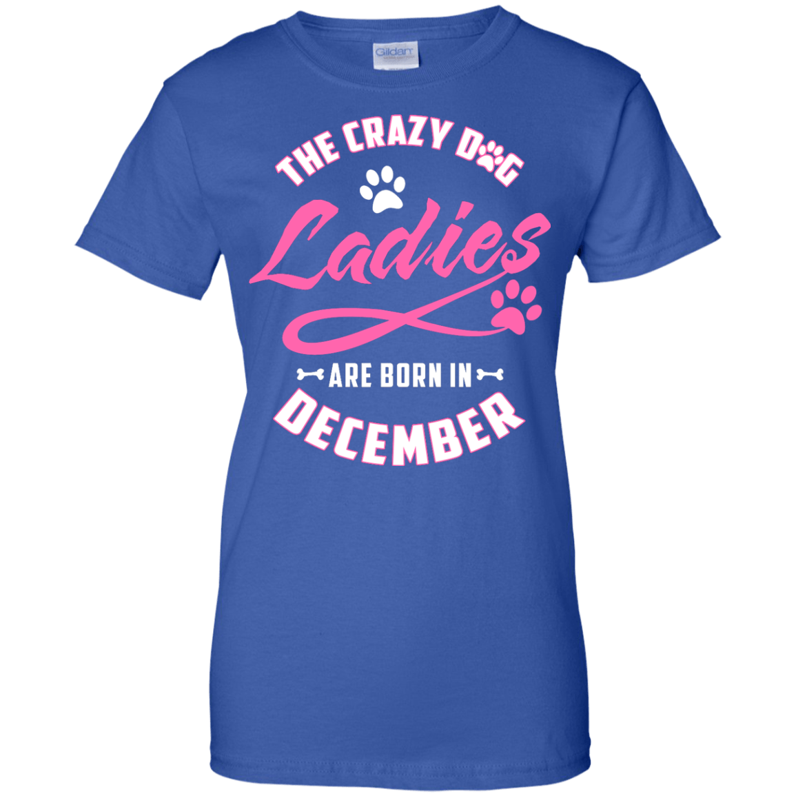 The Crazy Dog Ladies Are Born In December T-Shirt & Hoodie | Teecentury.com