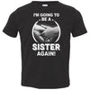 I'm Going To Be A Sister Again New Sister Youth Youth Shirt | Teecentury.com