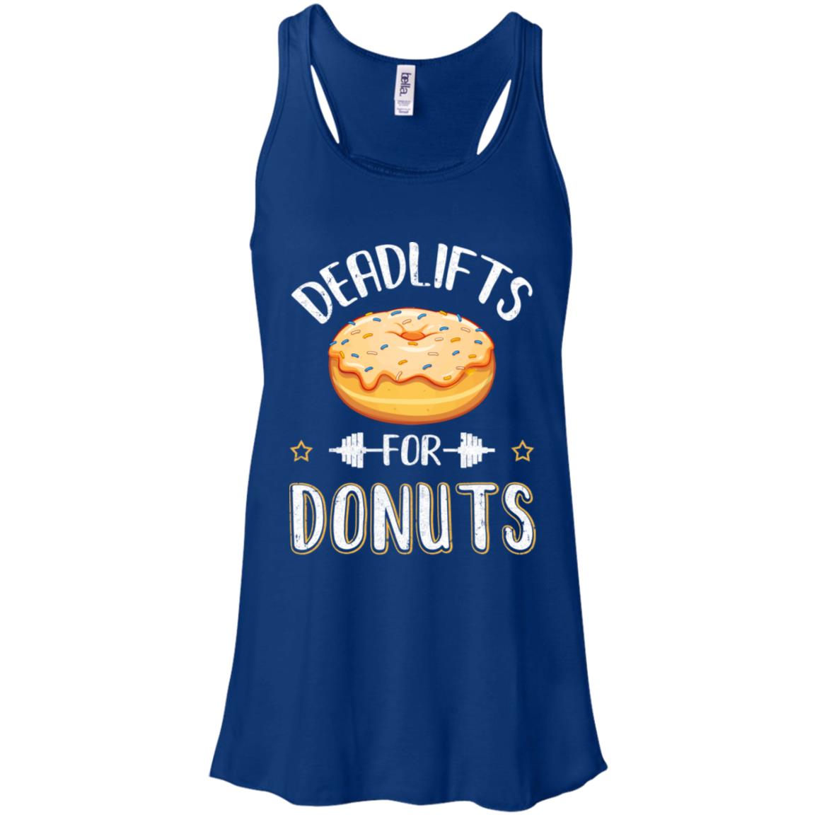 Deadlifts For Donuts Exercise Workout Motivation T-Shirt & Tank Top | Teecentury.com