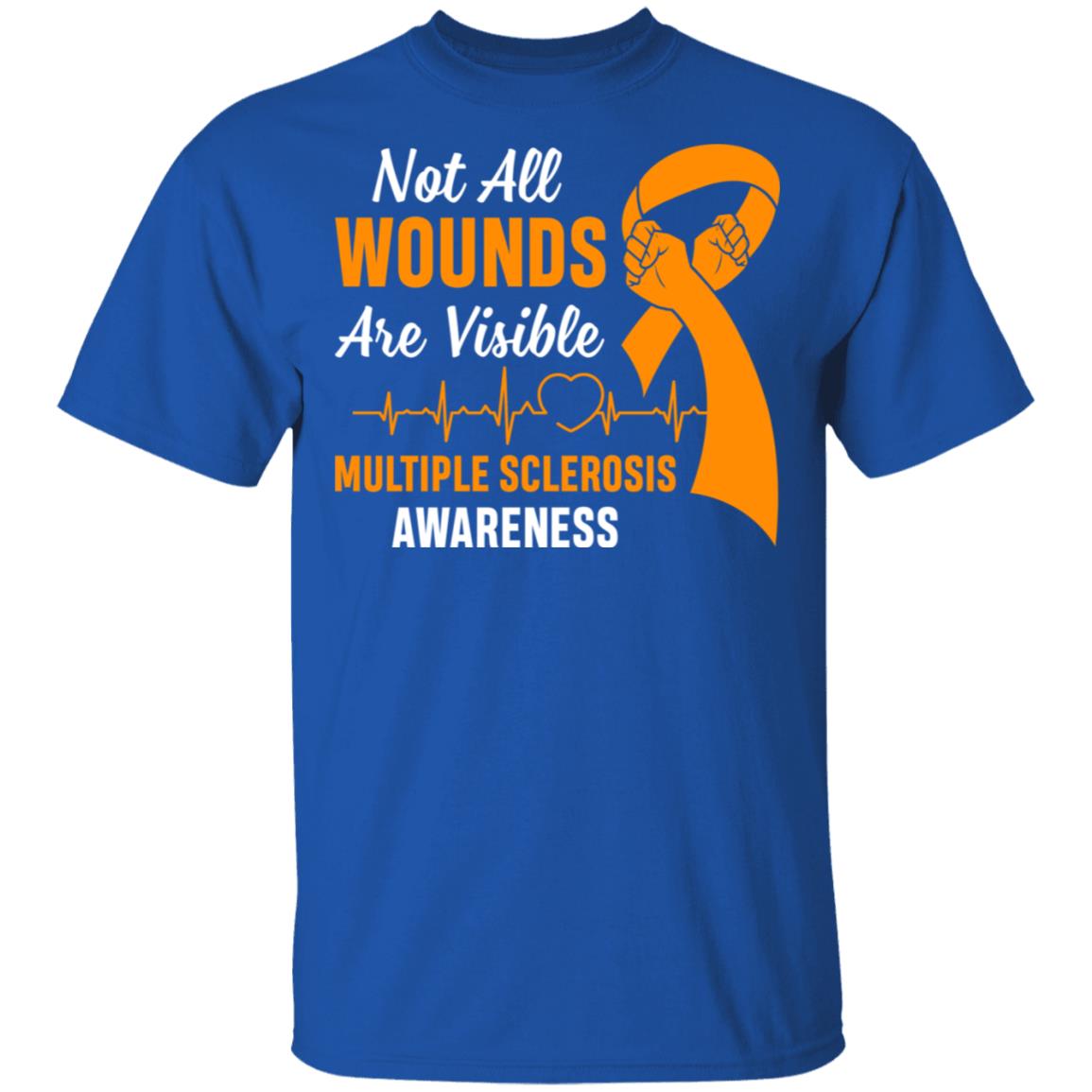 Multiple Sclerosis Awareness Not All Wounds Are Visible T-Shirt & Hoodie | Teecentury.com