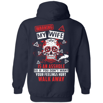 Warning my wife is An A**hole T-Shirt & Hoodie | Teecentury.com