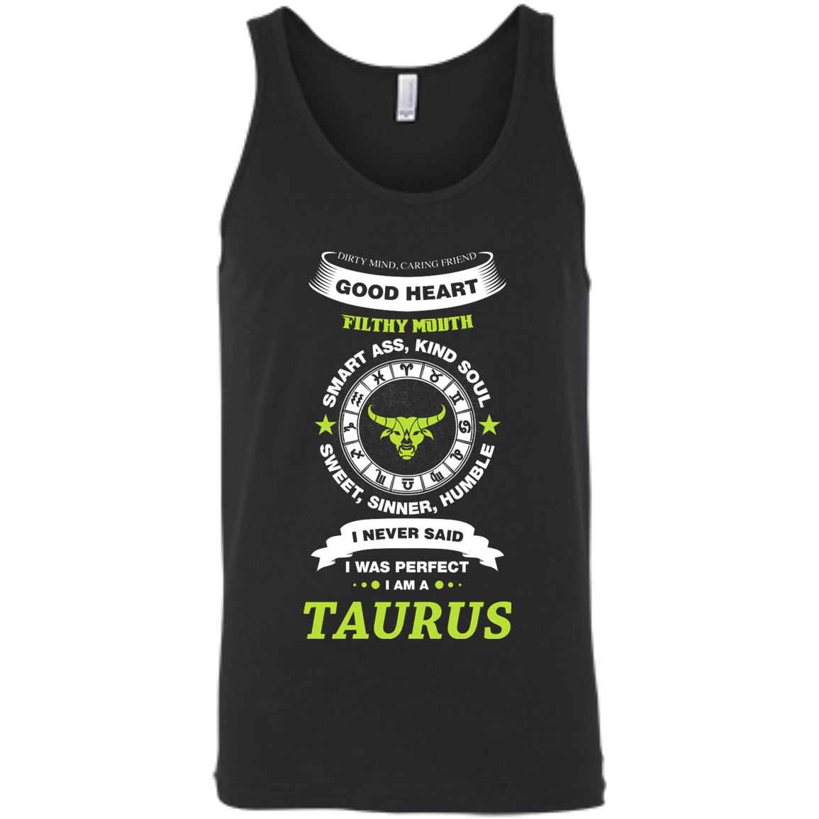 I Never Said I Was Perfect I Am A TAURUS T-Shirt & Hoodie | Teecentury.com