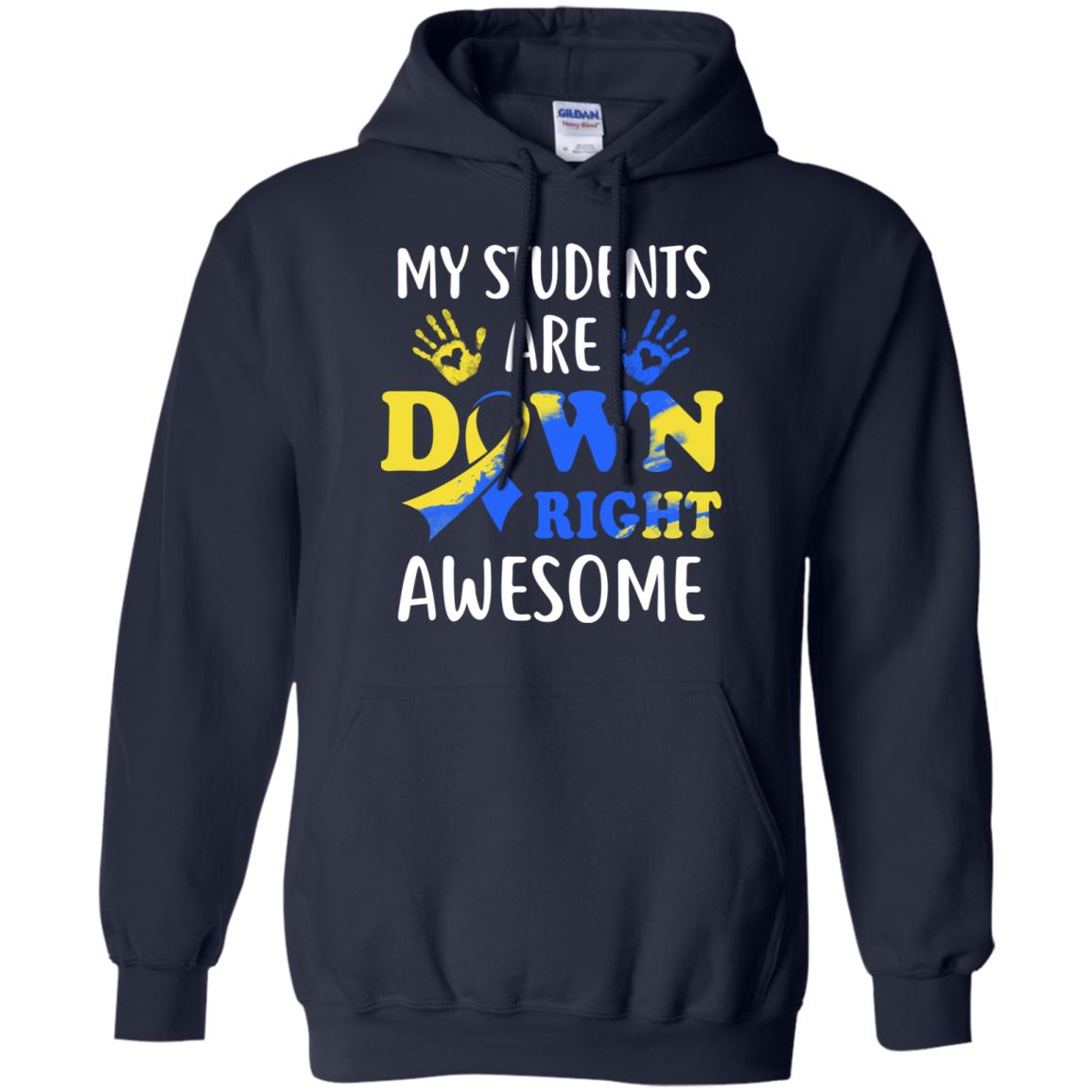 My Students Are Down Right Awesome Down Syndrome T-Shirt & Hoodie | Teecentury.com