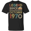 Legend Since October 1970 Vintage 52th Birthday Gifts T-Shirt & Hoodie | Teecentury.com