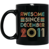 Awesome Since December 2011 Vintage 11th Birthday Gifts Mug Coffee Mug | Teecentury.com