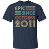 Epic Since October 2011 11th Birthday Gift 11 Yrs Old T-Shirt & Hoodie | Teecentury.com