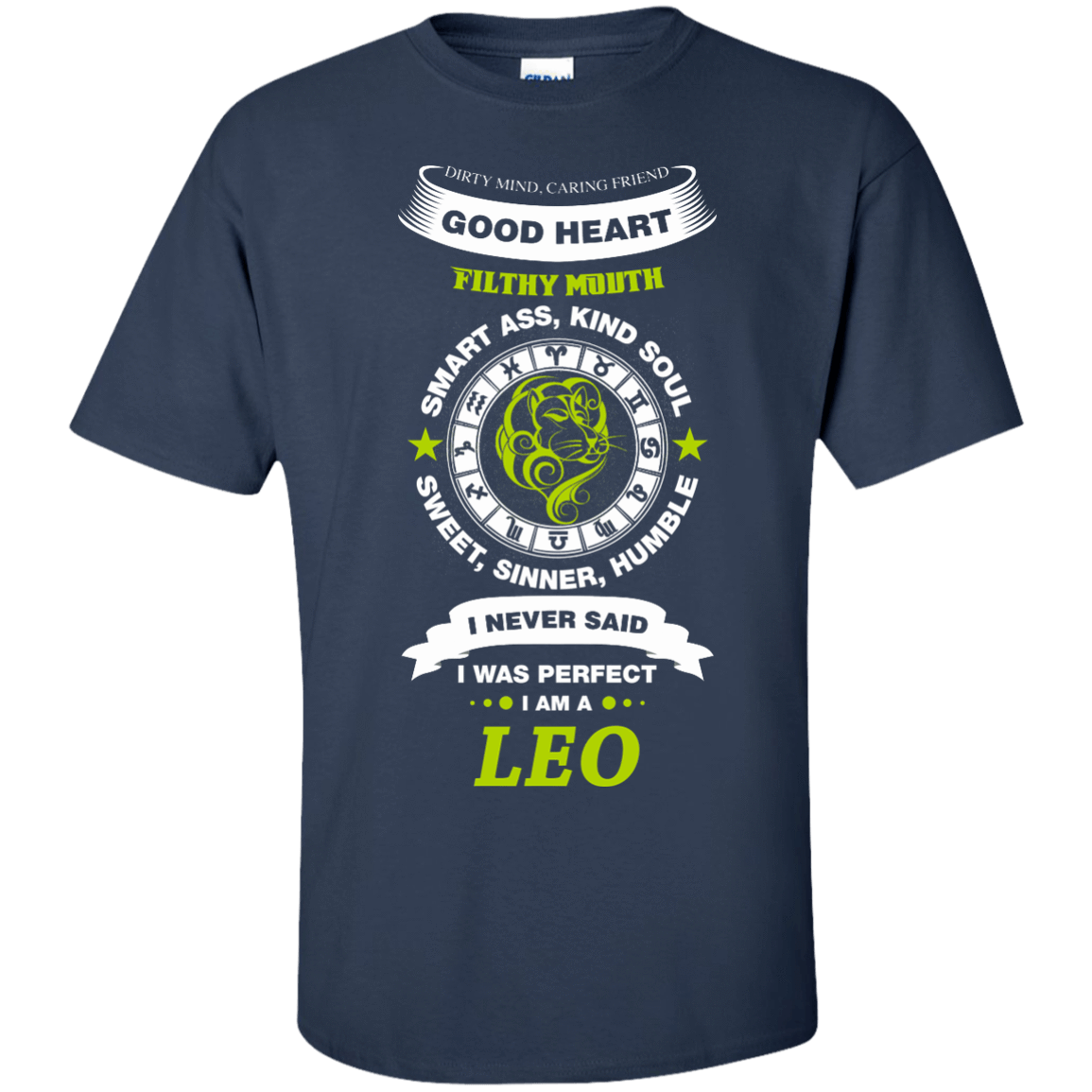 I Never Said I Was Perfect I Am A LEO T-Shirt & Hoodie | Teecentury.com