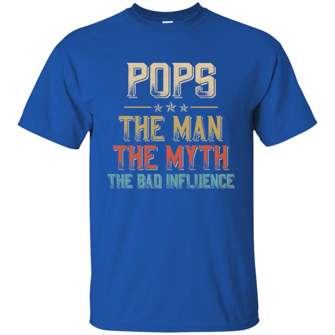 Vintage Pops The Man The Myth The Bad Influence T-Shirt & Hoodie | Teecentury.com