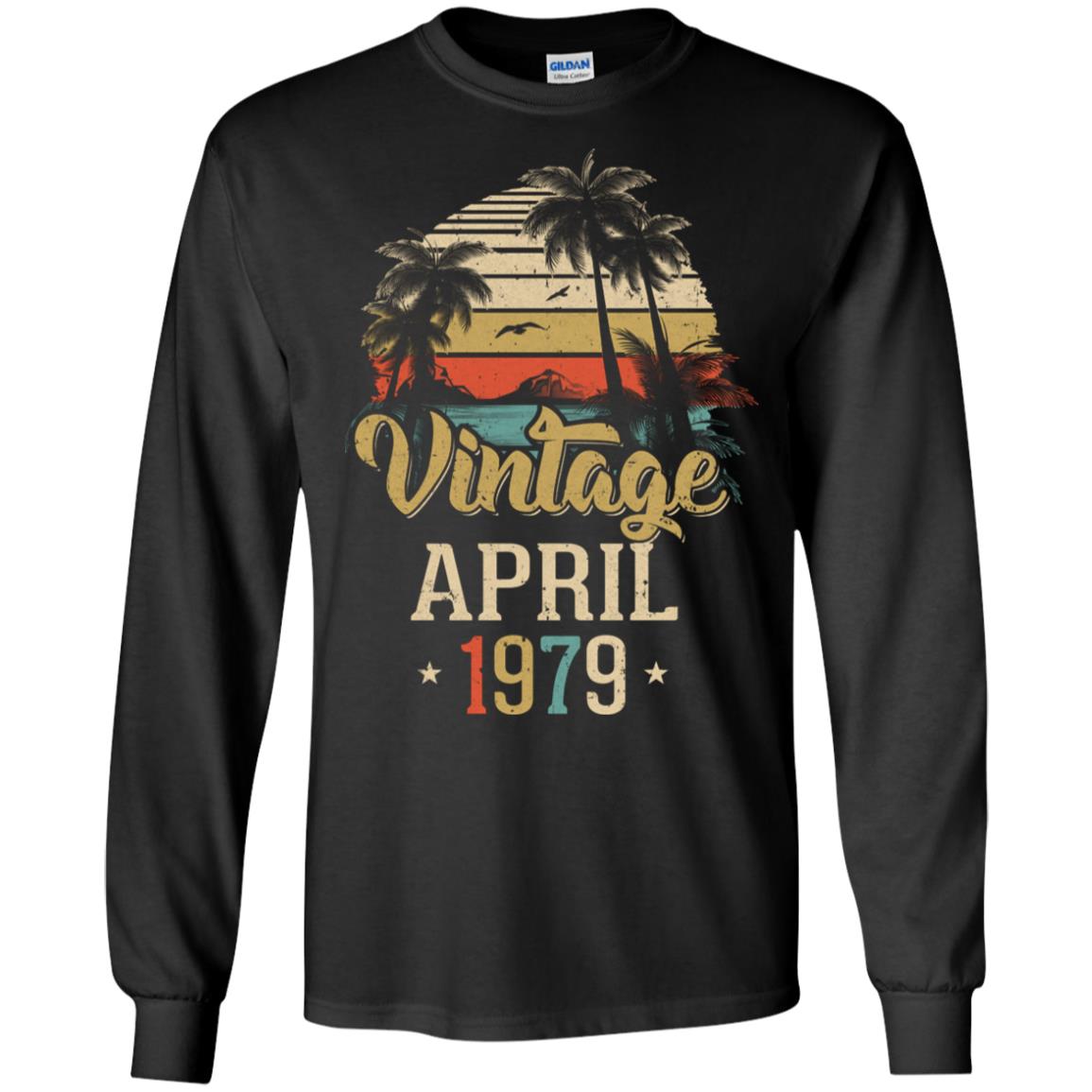Retro Classic Vintage April 1979 43th Birthday Gift T-Shirt & Hoodie | Teecentury.com