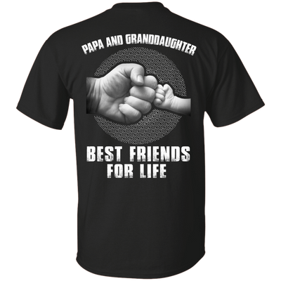 Papa And Granddaughter Best Friends For Life T-Shirt & Hoodie | Teecentury.com
