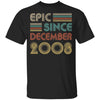 Epic Since December 2008 Vintage 14th Birthday Gifts Youth Youth Shirt | Teecentury.com