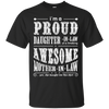 I'm A Proud Daughter In Law Of A Freaking Awesome Mother In Law T-Shirt & Hoodie | Teecentury.com