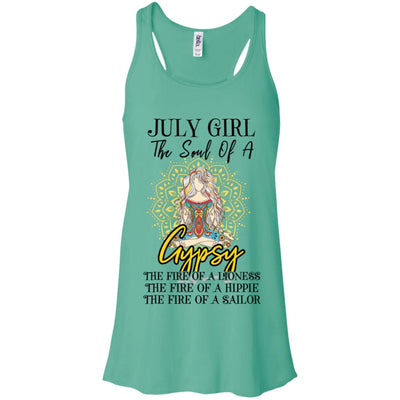 July Girl The Soul Of A Gypsy Funny Birthday Gift T-Shirt & Tank Top | Teecentury.com