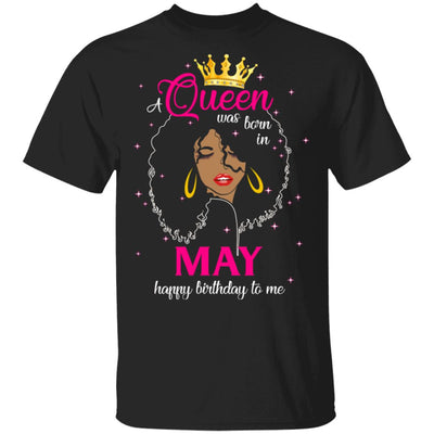 Cool A Queen Was Born In May Happy Birthday To Me Gifts T-Shirt & Tank Top | Teecentury.com