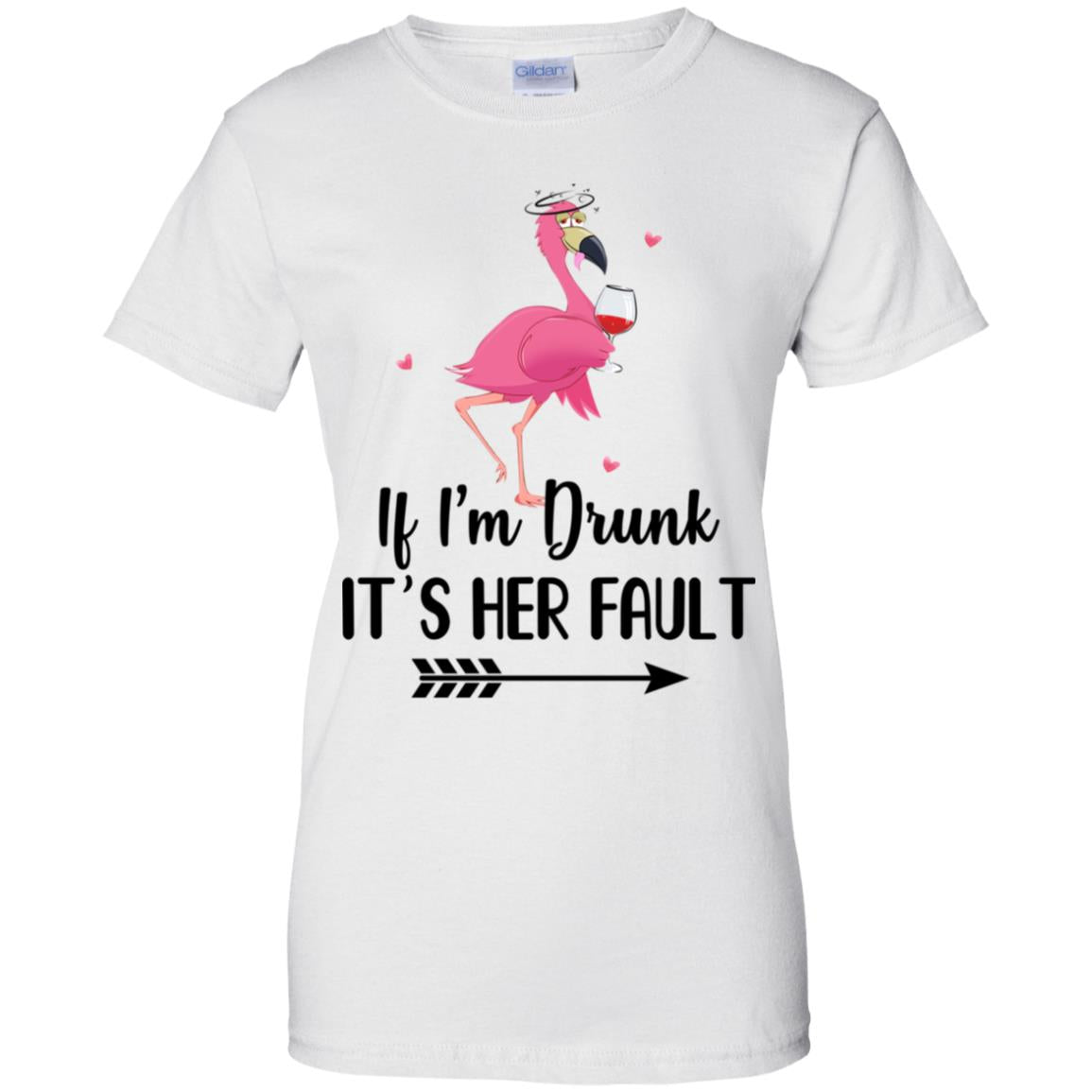 If I'm Drunk It's Her Fault Flamingo Drink Wine Lover T-Shirt & Tank Top | Teecentury.com