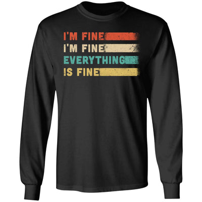 Its Fine Im Fine Everything Is Fine Vintage T-Shirt & Hoodie | Teecentury.com
