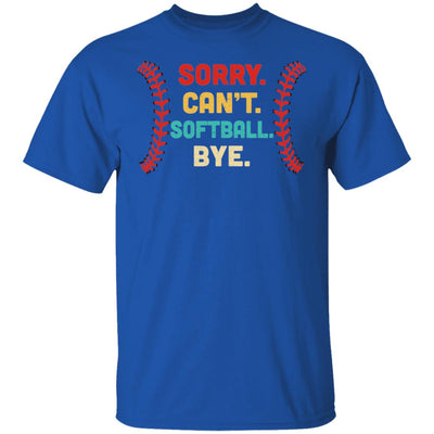 Sorry Can't Softball Bye Cool Softball Lovers Vintage Gift T-Shirt & Hoodie | Teecentury.com