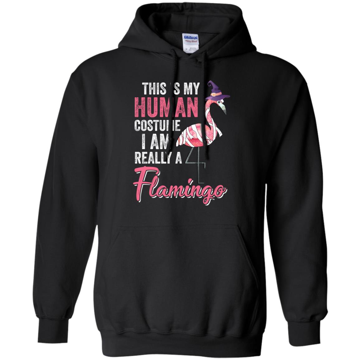 This Is My Human Costume Im Really Flamingo Halloween T-Shirt & Hoodie | Teecentury.com