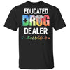 Educated Drug Dealer Funny Nursing Nurse Gift Heart Beat T-Shirt & Tank Top | Teecentury.com
