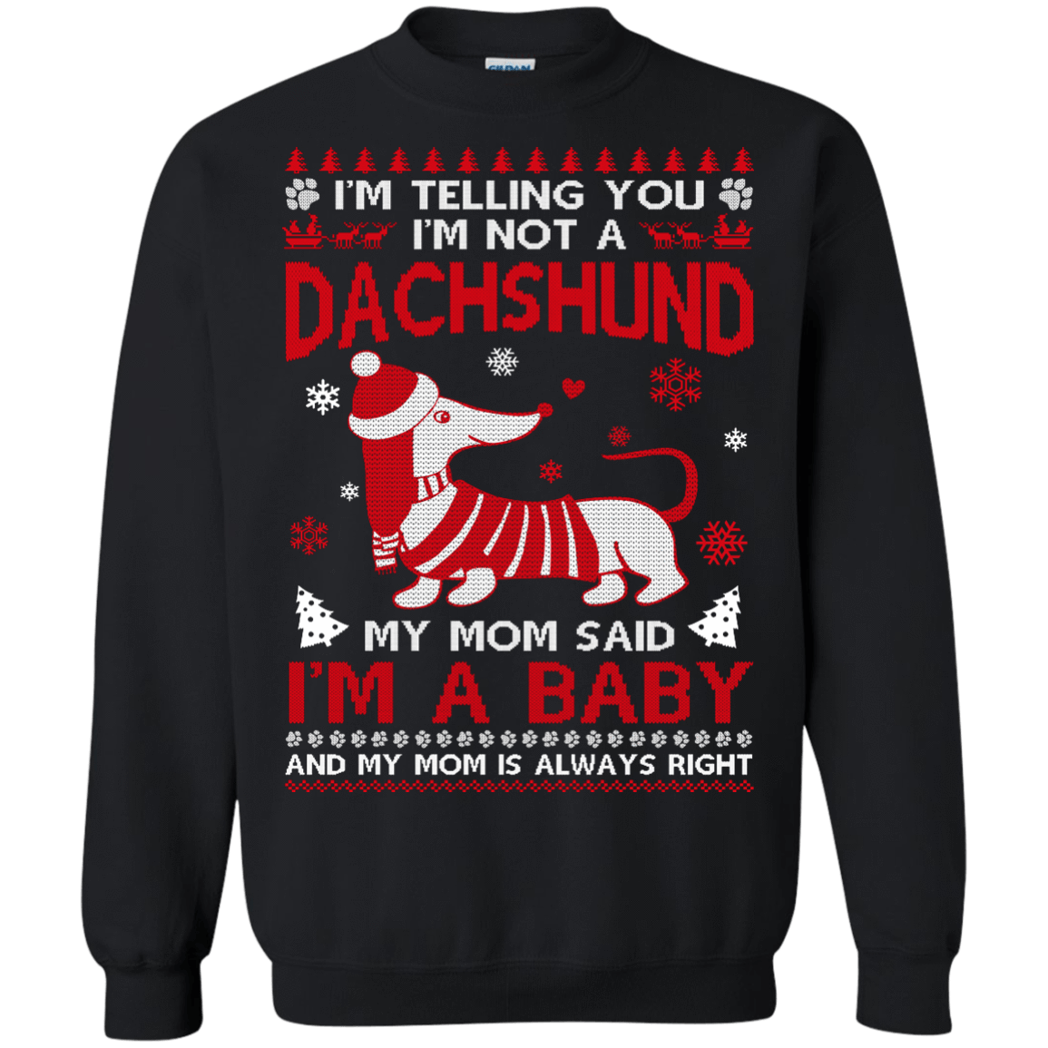 I'm Telling You I'm Not A Dachshund T-Shirt & Hoodie | Teecentury.com