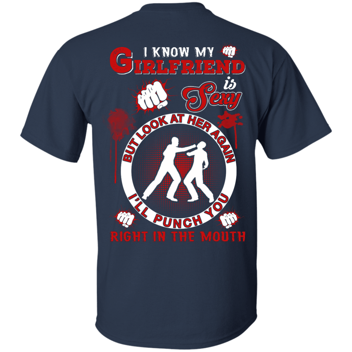 I Know My Girlfriend Is Sexy But Look At Her Again T-Shirt & Hoodie | Teecentury.com