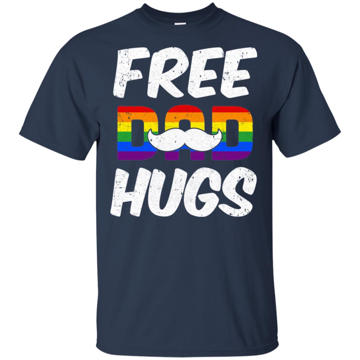 LGBT Pride Month Free Dad Hugs T-Shirt & Hoodie | Teecentury.com