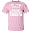 Sorry Not Listening Thinking About Grandpa Funny Kids Youth Youth Shirt | Teecentury.com