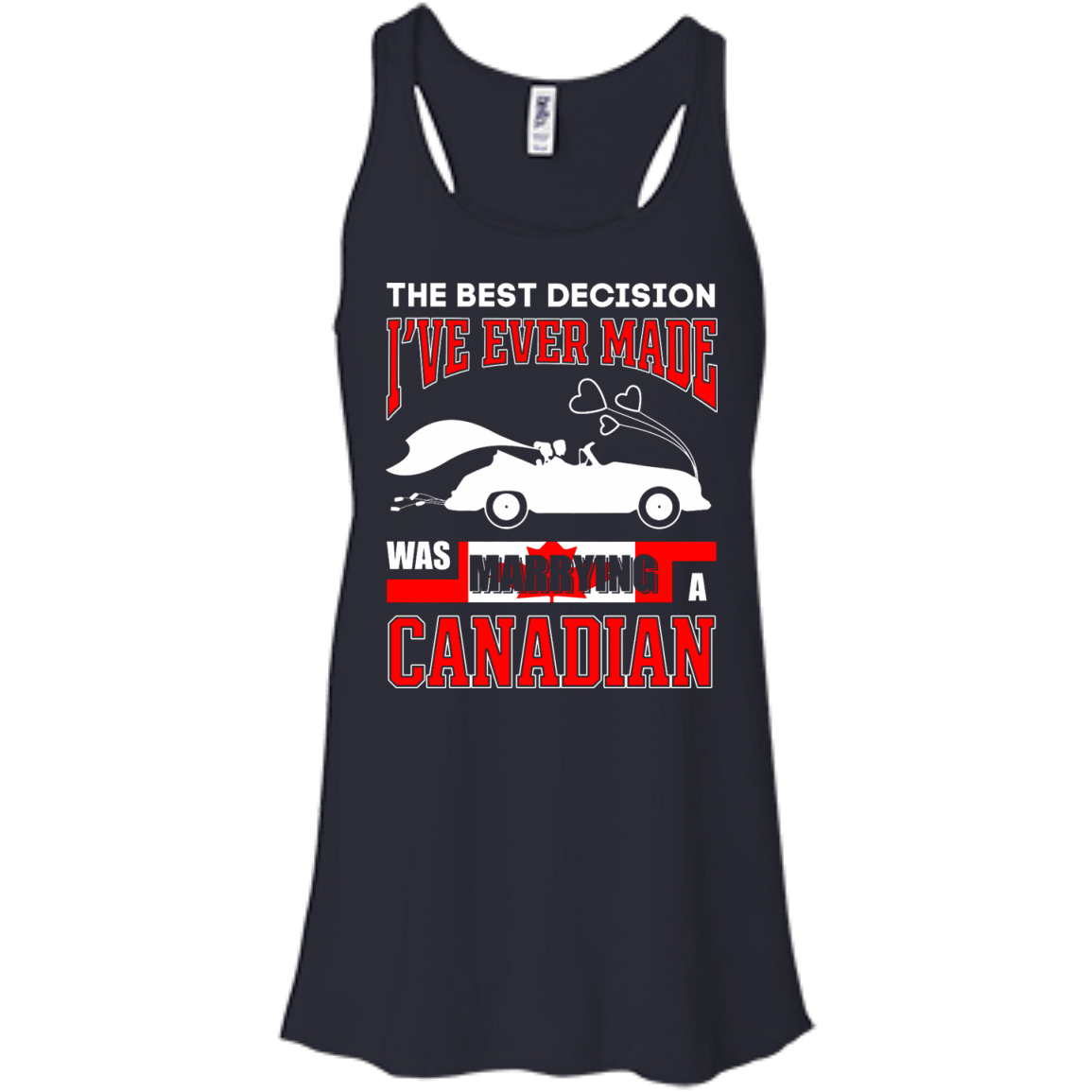 I've Ever Made Was Marrying A Canadian T-Shirt & Hoodie | Teecentury.com