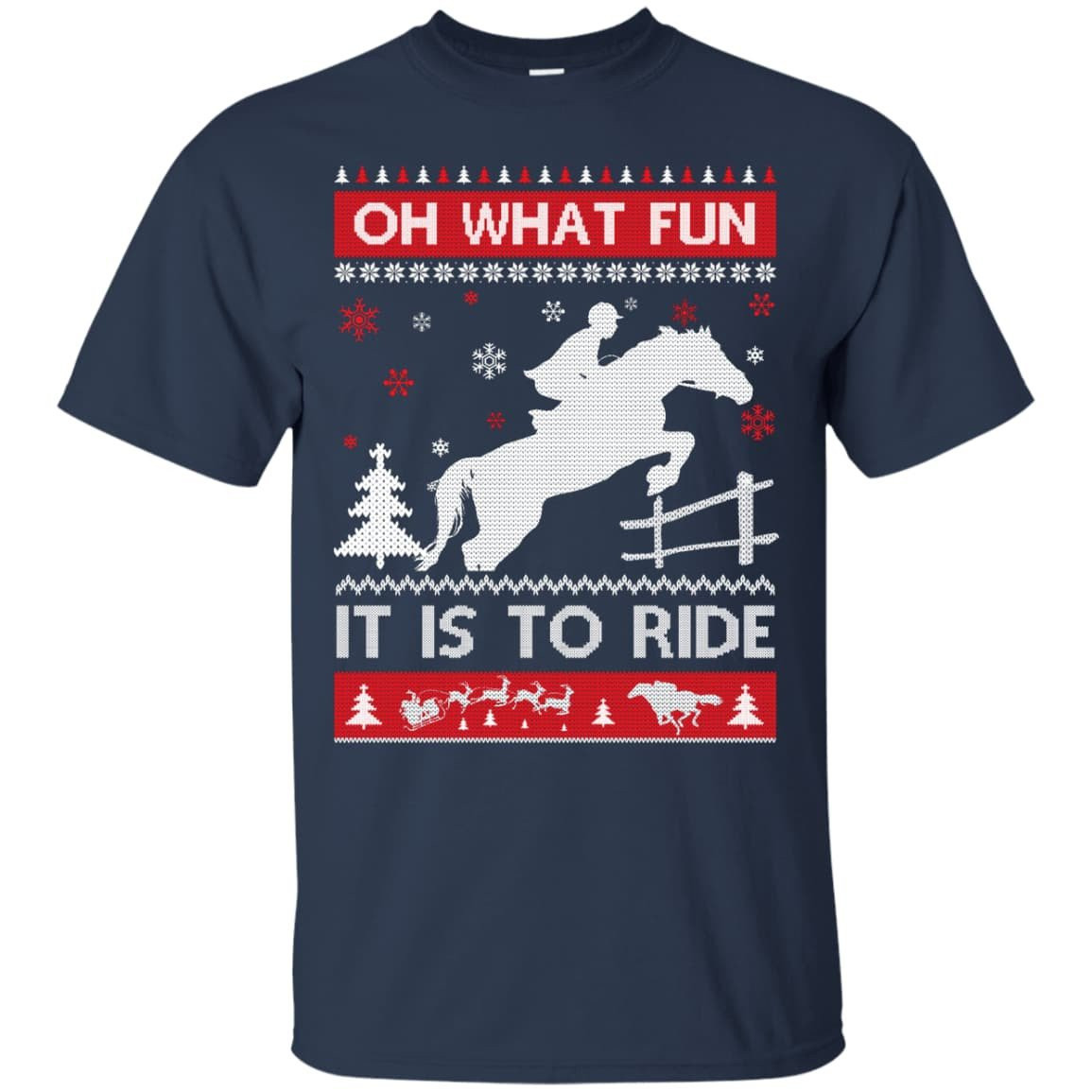 Horse Sweater Christmas Oh What Fun It Is To Ride T-Shirt & Hoodie | Teecentury.com