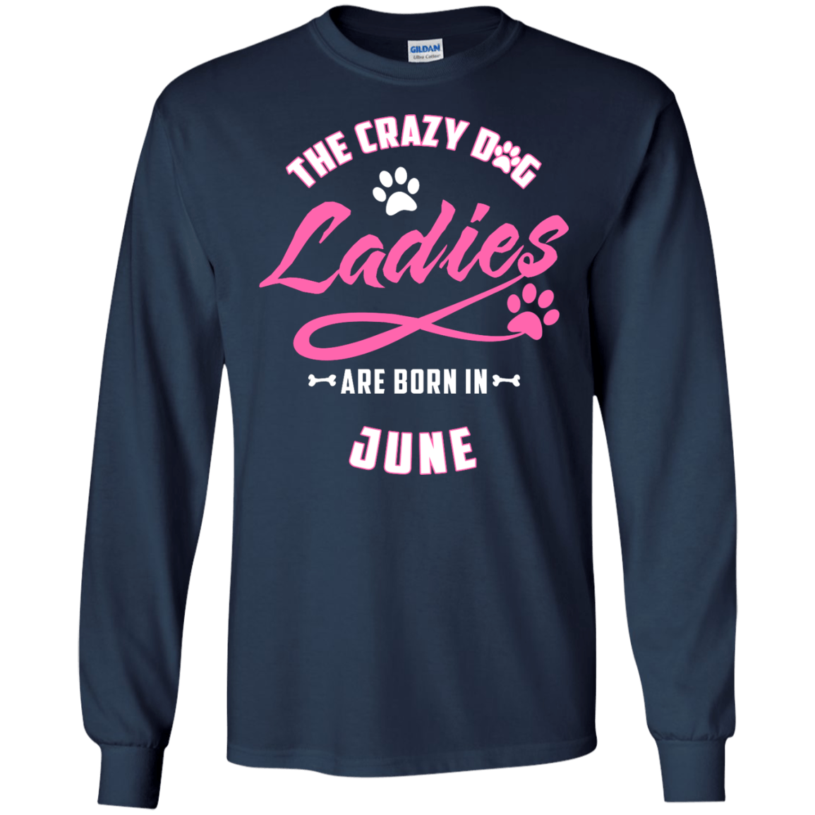 The Crazy Dog Ladies Are Born In June T-Shirt & Hoodie | Teecentury.com