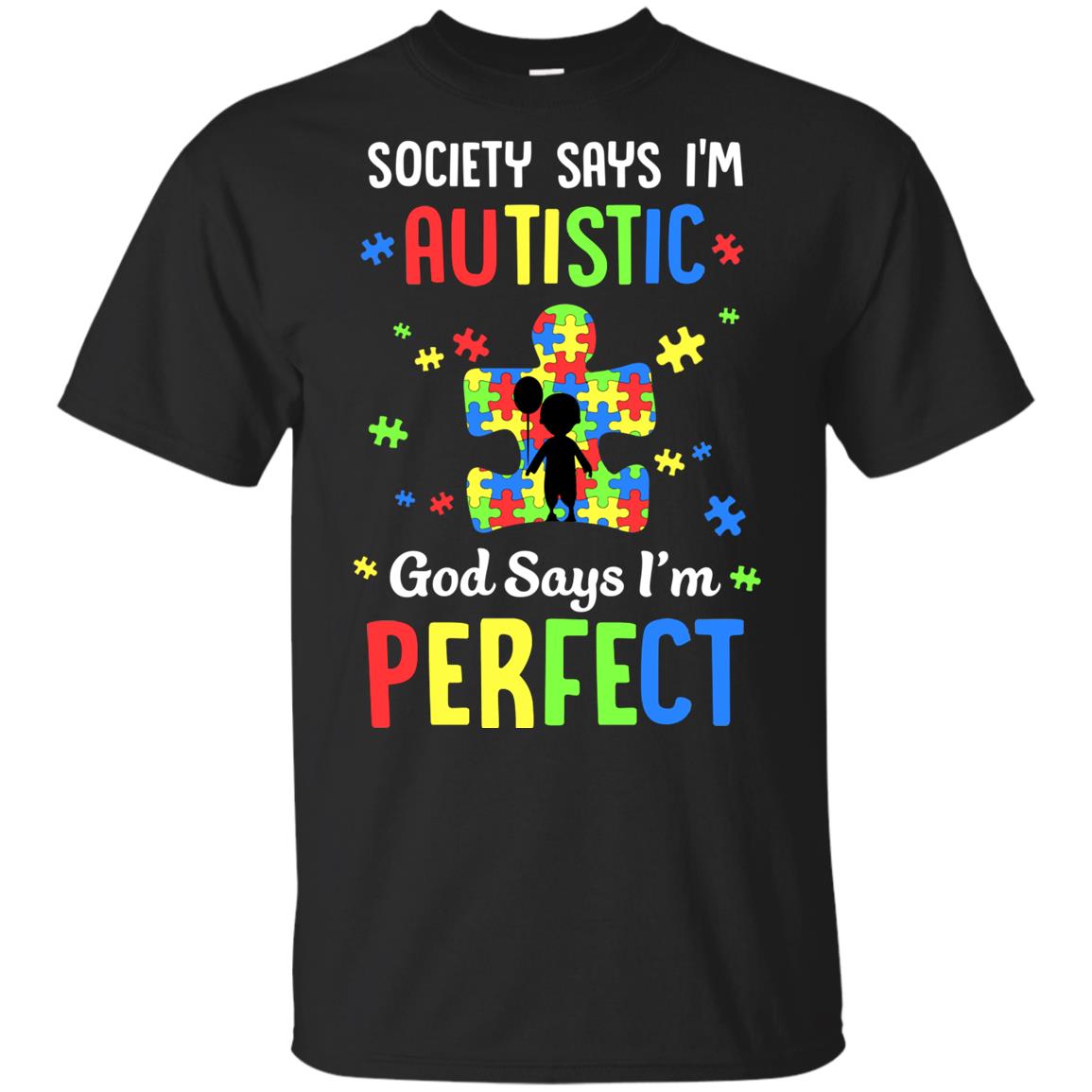 Society Says I Am Autistic God Says I Am Perfect Autism Youth Youth Shirt | Teecentury.com