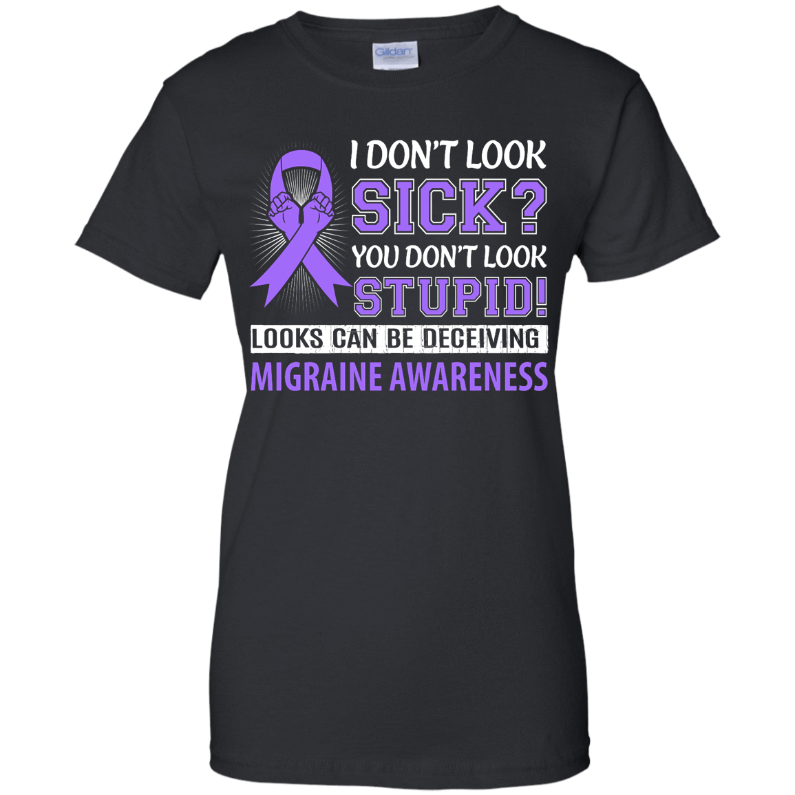 I Don't Look Sick Migraine Awareness T-Shirt & Hoodie | Teecentury.com