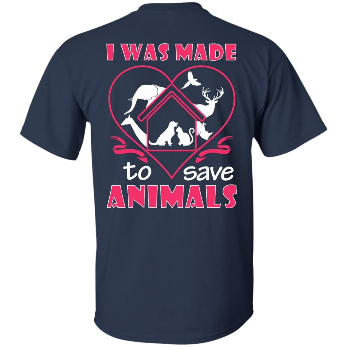 I Was Made To Save Animals T-Shirt & Hoodie | Teecentury.com