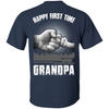 HAPPY FIRST TIME Grandpa T-Shirt & Hoodie | Teecentury.com