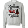 I'm Dreaming Of A Plaid Christmas Xmas Buffalo Plaid T-Shirt & Sweatshirt | Teecentury.com