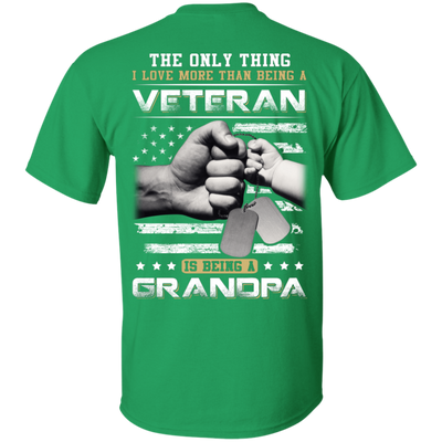 I Love More Than Being A Veteran Is Being A Grandpa T-Shirt & Hoodie | Teecentury.com