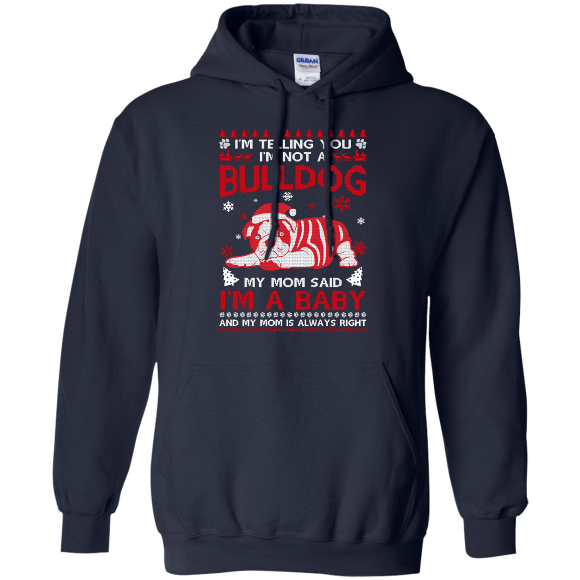 I'm Telling You I'm Not A BullDog T-Shirt & Hoodie | Teecentury.com