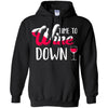 Time To Wine Down Funny Drinking Wine T-Shirt & Tank Top | Teecentury.com