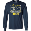 The Best Mom Was Born In June T-Shirt & Hoodie | Teecentury.com