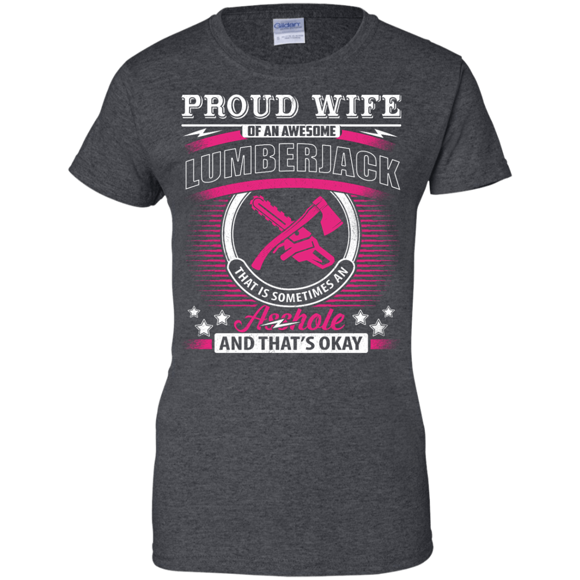 Proud Wife Of An Awesome Lumberjack T-Shirt & Hoodie | Teecentury.com
