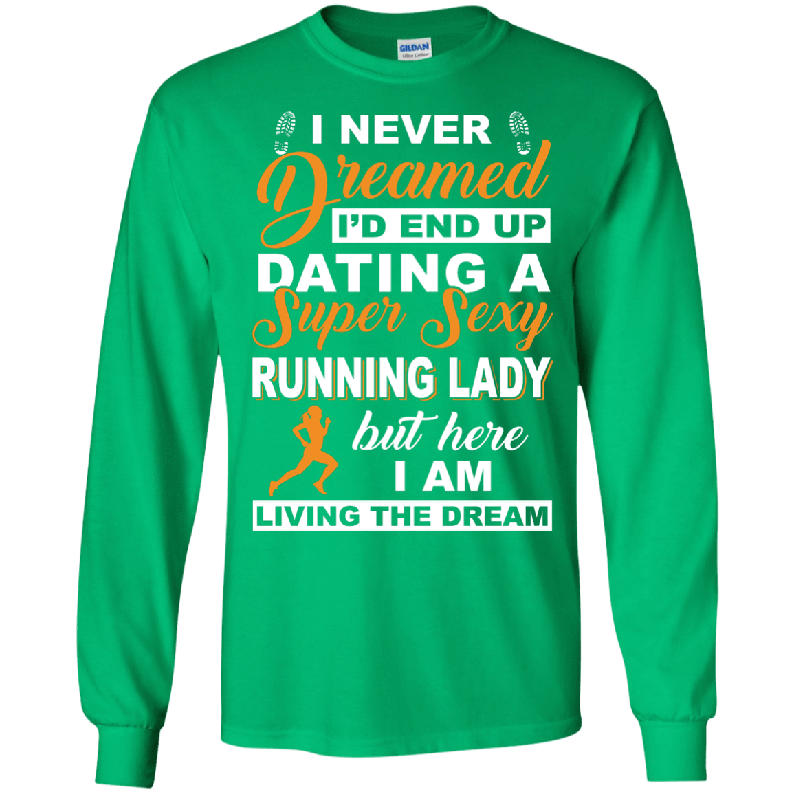 I'd End Up Dating A Super Sexy Running Lady T-Shirt & Hoodie | Teecentury.com